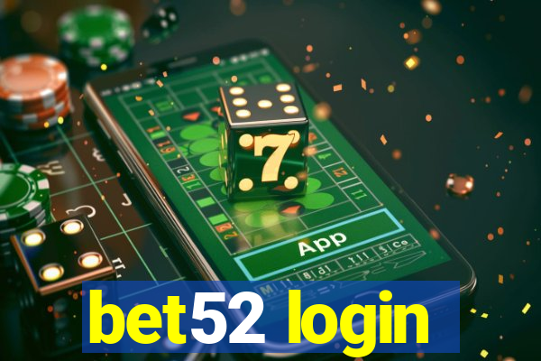 bet52 login